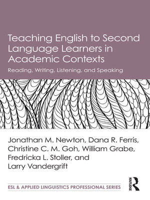 cover image of Teaching English to Second Language Learners in Academic Contexts